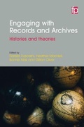 Cover: Engaging with Records and Archives - Facet Publishing