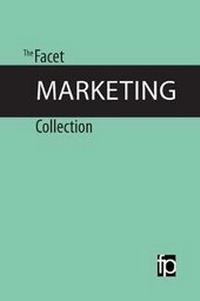 Enlarge image Cover: The Facet Marketing Collection - Facet Publishing