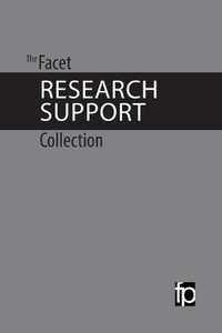 Enlarge image Cover: The Facet Research Support Collection - Facet Publishing