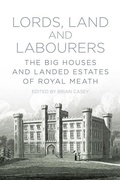 Cover: Lords, Land and Labourers - Nonsuch Publishing
