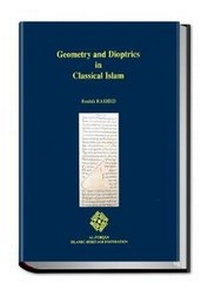 Abbildung von: Geometry and Dioptrics in Classical Islam - Al-Furqan Islamic Heritage Foundation