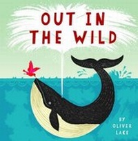 Enlarge image Cover: Out in the Wild - Albury Books