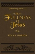 Cover: The Fullness of Jesus - Empowered Publications Inc