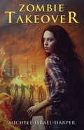 Cover: Zombie Takeover - Love2readlove2write Publishing, LLC
