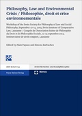 Cover: Philosophy, Law and Environmental Crisis / Philosophie, droit et crise environnementale - Franz Steiner Verlag