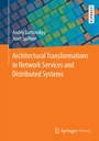 Cover: Architectural Transformations in Network Services and Distributed Systems - Springer Vieweg
