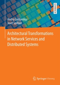 Enlarge image Cover: Architectural Transformations in Network Services and Distributed Systems - Springer Vieweg