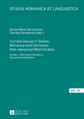 Cover: Current Issues in Italian, Romance and Germanic Non-canonical Word Orders - Peter Lang Verlag