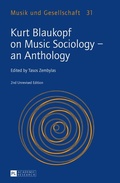 Cover: Kurt Blaukopf on Music Sociology - an Anthology - Peter Lang Verlag