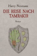 Cover: Die Reise Nach Tamrakir - epubli