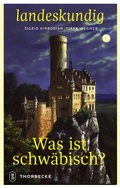 Cover: Was ist schw&auml;bisch? - Jan Thorbecke Verlag