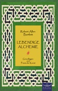 Cover: Lebendige Alchemie - Araki Verlag