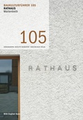 Cover: Baukulturf&uuml;hrer 105 Rathaus Maitenbeth - B&Uuml;RO WILHELM VERLAG