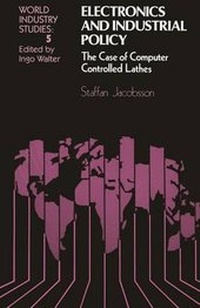 Enlarge image Cover: Electronics and Industrial Policy - Kluwer Academic Publishers