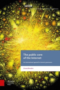Abbildung von: The Public Core of the Internet - Amsterdam University Press