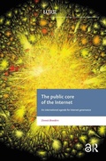 Cover: The Public Core of the Internet - Amsterdam University Press
