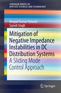 Cover: Mitigation of Negative Impedance Instabilities in DC Distribution Systems - Springer