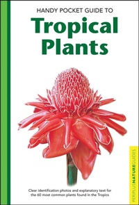 Enlarge image Cover: Handy Pocket Guide to Tropical Plants - Periplus Editions