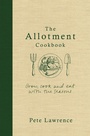 Cover: The Allotment Cookbook - Weidenfeld and Nicholson