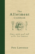 Cover: The Allotment Cookbook - Weidenfeld and Nicholson