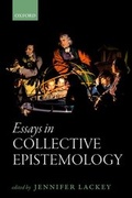 Cover: Essays in Collective Epistemology - Oxford University Press