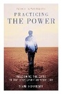 Cover: Practicing the Power - Zondervan