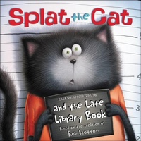 Enlarge image Cover: Splat the Cat and the Late Library Book - Turtleback Books