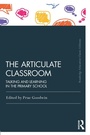 Cover: The Articulate Classroom - Routledge
