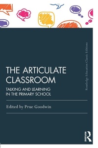 Enlarge image Cover: The Articulate Classroom - Routledge