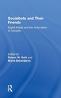 Cover: Socialbots and Their Friends - Routledge