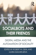 Cover: Socialbots and Their Friends - Routledge