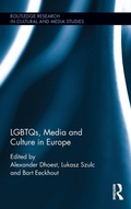 Cover: LGBTQs, Media and Culture in Europe - Routledge