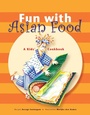 Cover: Fun with Asian Food - Periplus Editions