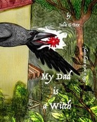 Enlarge image Cover: My Dad Is a Witch - Blurb