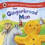 Cover: The Gingerbread Man: Ladybird First Favourite Tales - Ladybird Books Ltd