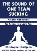 Cover: The Sound of One Team Sucking - Dundurn Group Ltd