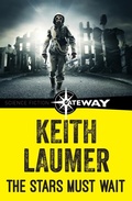 Cover: The Stars Must Wait - Gateway