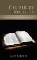Cover: The Bible's Prophets - Wipf & Stock Publishers