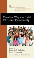 Cover: Creative Ways to Build Christian Community - Wipf & Stock Publishers
