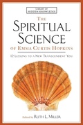 Cover: Spiritual Science of Emma Curtis Hopkins - Atria Books