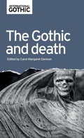 Cover: The Gothic and Death - Manchester University Press