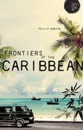 Cover: Frontiers of the Caribbean - Manchester University Press