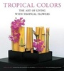 Cover: Tropical Colors - Periplus Editions