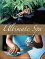 Cover: Ultimate Spa - Periplus Editions