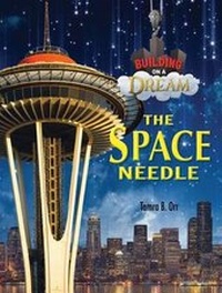 Enlarge image Cover: The Space Needle - Purple Toad Publishing