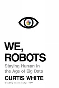 Cover: We, Robots - Melville House Publishing
