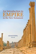 Cover: An Introduction to Empire in the New Testament - SBL Press