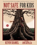 Cover: Not Safe For Kids - Spunk Goblin Press