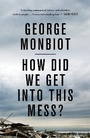 Cover: How Did We Get Into This Mess? - Verso Books