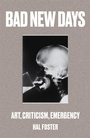 Cover: Bad New Days - Verso Books